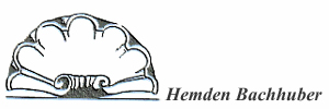 logo hemden-bachhuber.com
Hemden Bachhuber -- die Hemden-Macherin --
Edles Leinen fĂĽr den Herrn logo hemden-bachhuber.com
Hemden Bachhuber -- die Hemden-Macherin --
Edles Leinen fĂĽr den Herrn